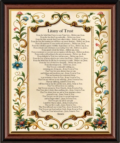 Litany trust deliver me - of,