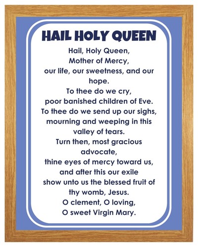 Hail holy queen mother of - holy, queen,