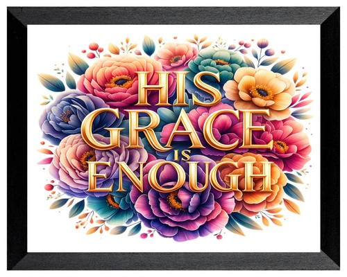 His grace enough faith - his,