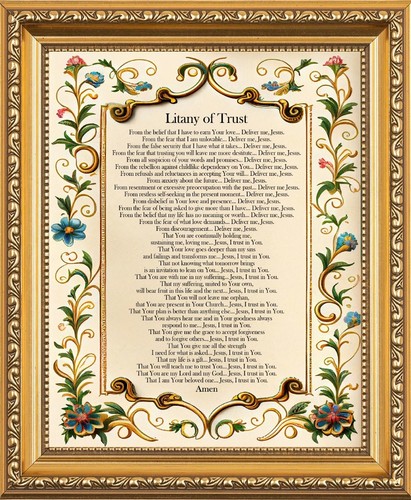 Litany trust deliver me - of,